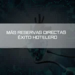 mas reservas directas exito hotelero 1