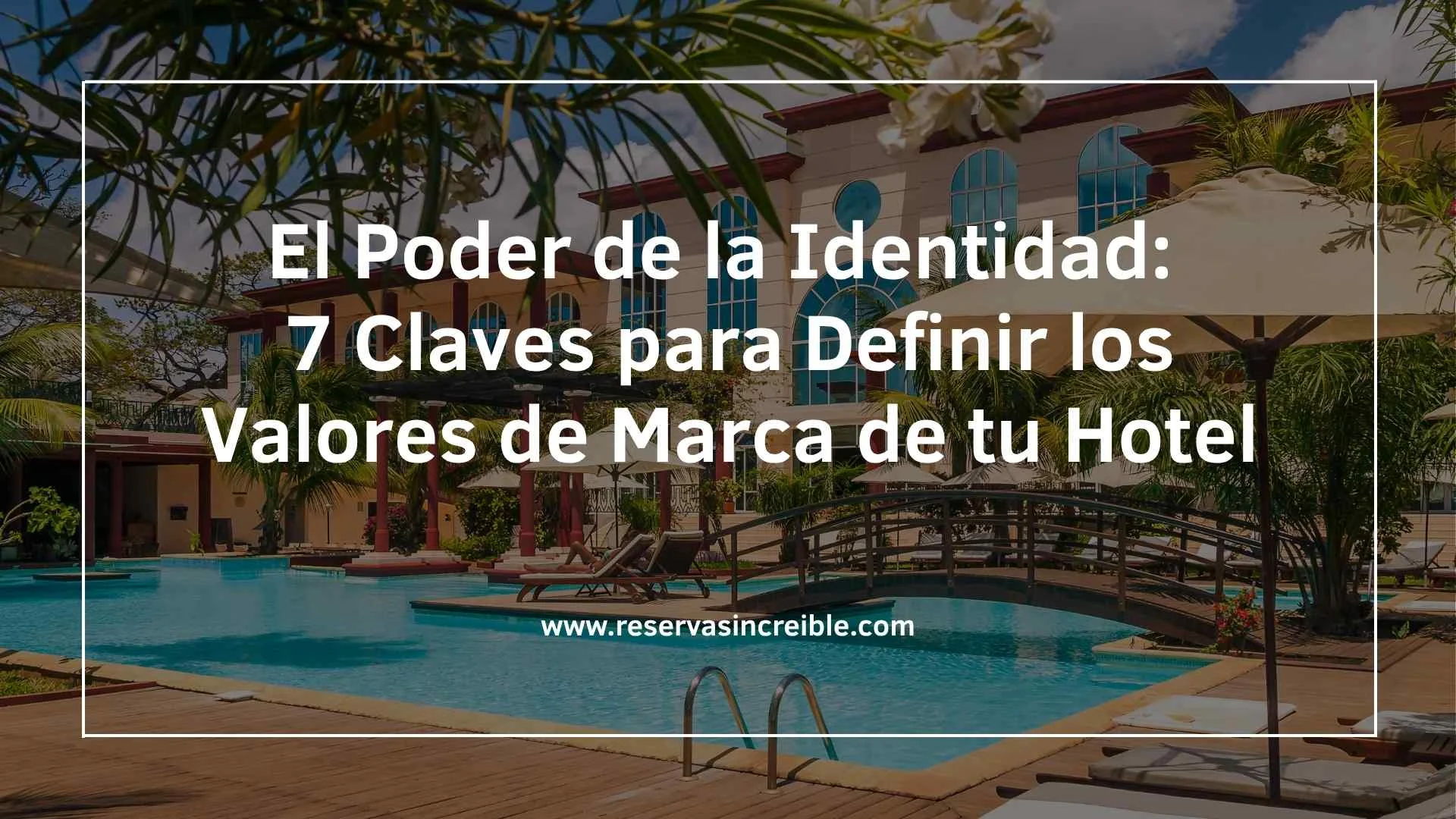 Descubre cómo definir los valores de marca de tu hotel para diferenciarte, atraer más reservas directas y combatir OTAs. ¡Construye una identidad única hoy! 8 Descubre cómo definir los valores de marca de tu hotel para diferenciarte, atraer más reservas directas y combatir OTAs. ¡Construye una identidad única hoy!